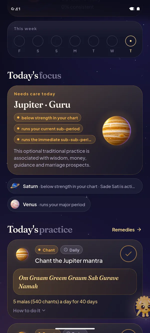 The app's Today's focus screen: Jupiter, picked because it is below strength in the chart and runs the current sub-period, with Saturn and Venus beside it and a practice for the day